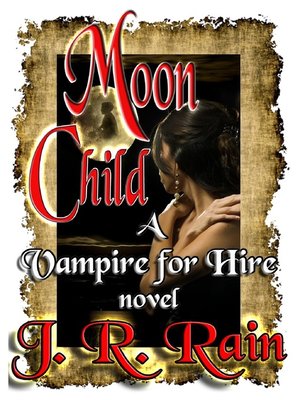 cover image of Moon Child (Vampire for Hire #4)